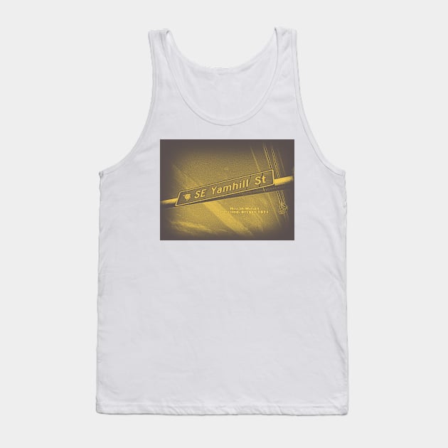 Southeast Yamhill Street, Portland, Oregon by Mistah Wilson Tank Top by MistahWilson